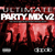 The Ultimate Party Mix 2 DJ Apollo