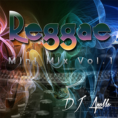 Reagge MiniMix 1 - DJ Apollo