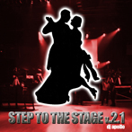 Step To The Stage v2.1