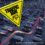 Traffic Jam Mix