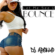 Let Me See You Bounce DJ Apollo