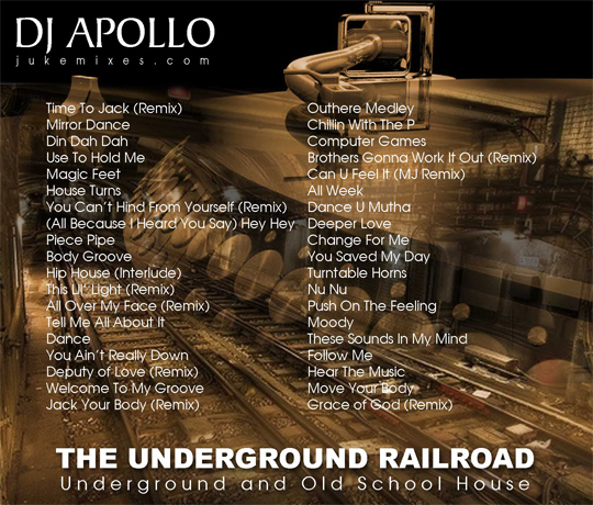 The UnderGround Railroad DJ Apollo