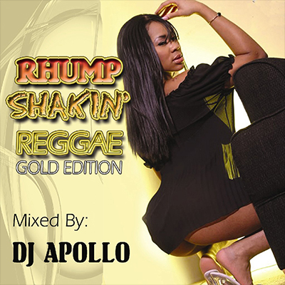 Rhump Shakin Reggae GE DJ Apollo
