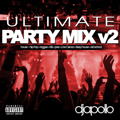 The Ultyimate Party Mix 2 - DJ Apollo