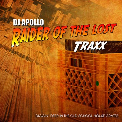 Raiders of The Lost Traxx DJ Apollo