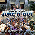 Juke It Out 2007 - DJ Apollo