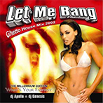 Let Me Bang 2002 - DJ Apollo