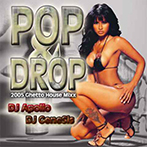 Pop & Drop 2005 - DJ Apollo