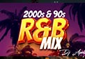 2000s 90s RB Hotmix DJ Apollo